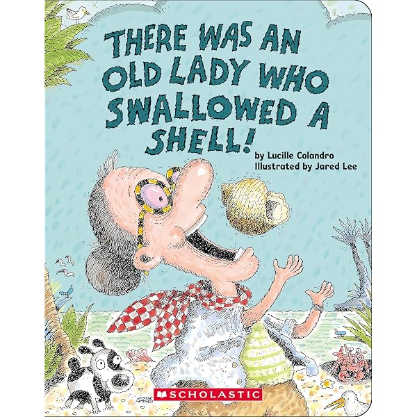 There Was an Old Lady Who Swallowed a Chick!: Colandro, Lucille